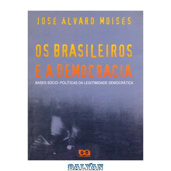 Os brasileiros e a democracia