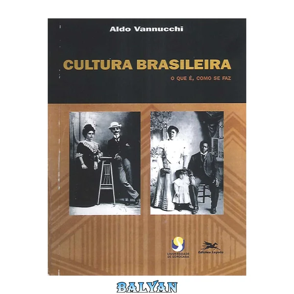 Cultura brasileira : o que é, como se faz