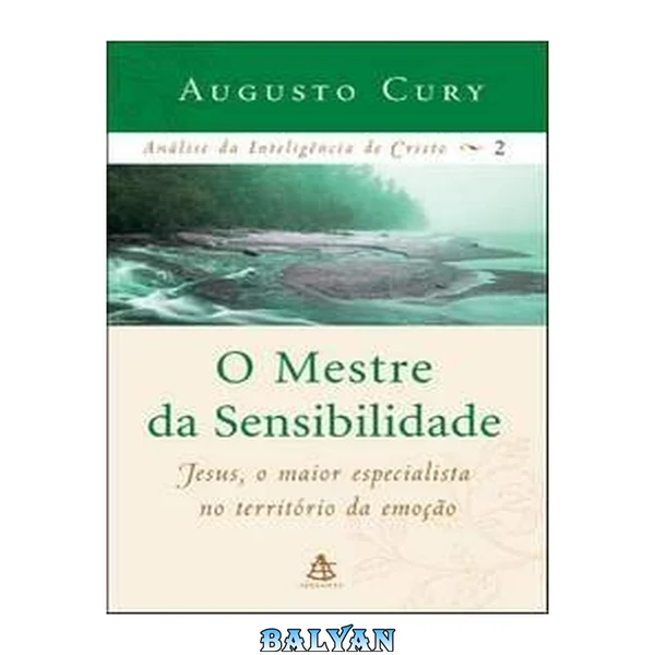 O mestre da sensibilildade