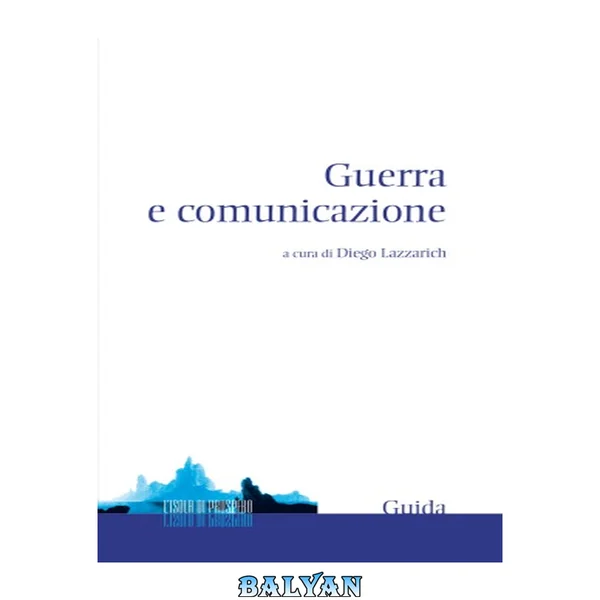 Guerra e comunicazione 1
