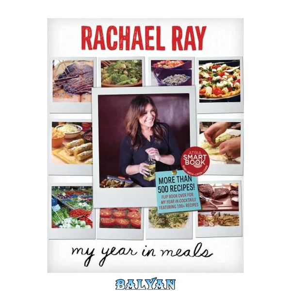 My year in meals ; and, My year in cocktails
