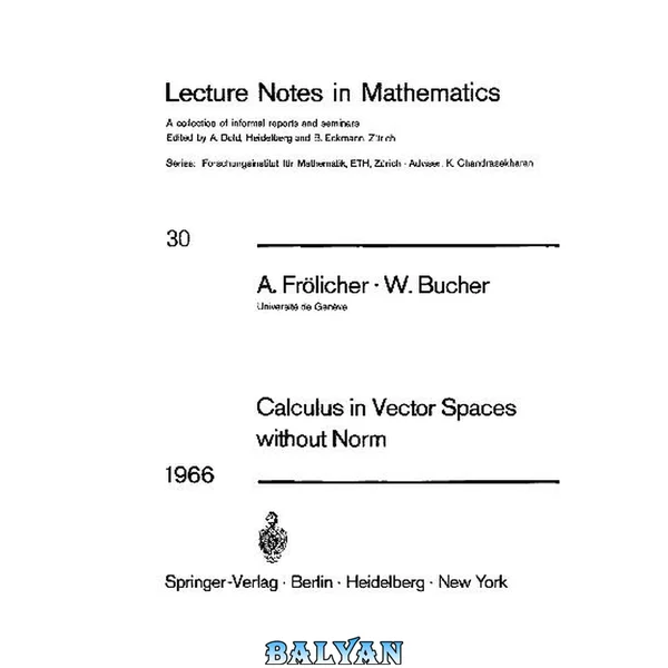 Calculus in Vector Spaces without Norm