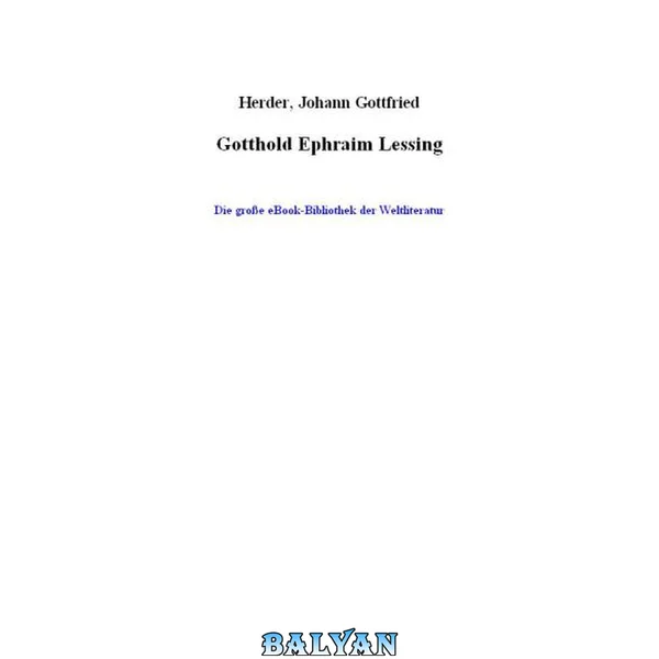 Gotthold Ephraim Lessing