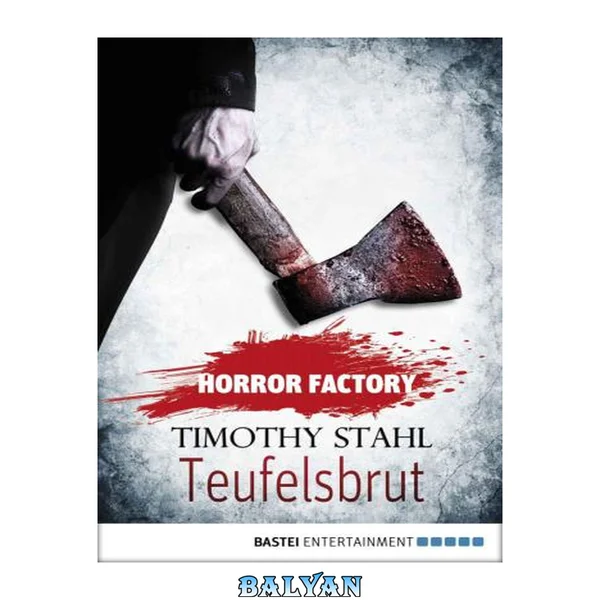 Teufelsbrut (Horror Factory, #4)