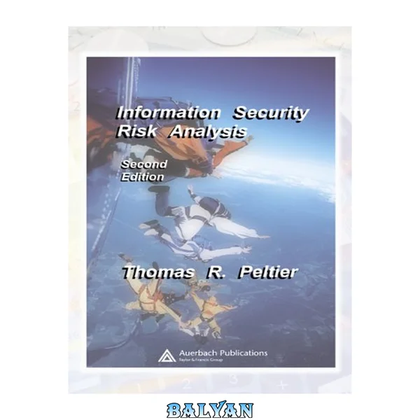 Information Security Risk Analysis, Second Edition