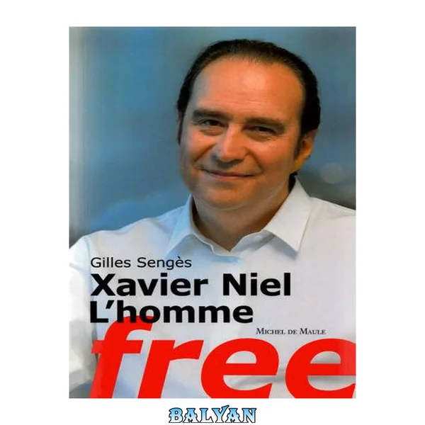 Xavier Niel, L'homme free