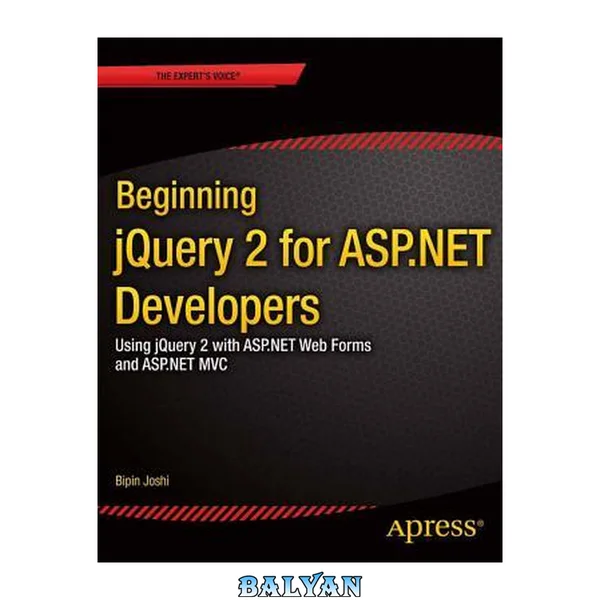 Beginning JQuery 2 for ASP. NET Developers : Using JQuery 2 with ASP. NET Web Forms and ASP. NET MVC