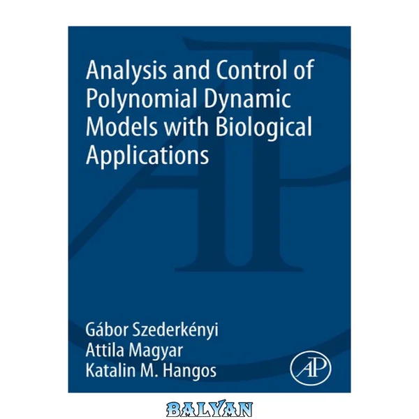 Analysis and Control of Polynomial Dynamic Models with Biological Applications