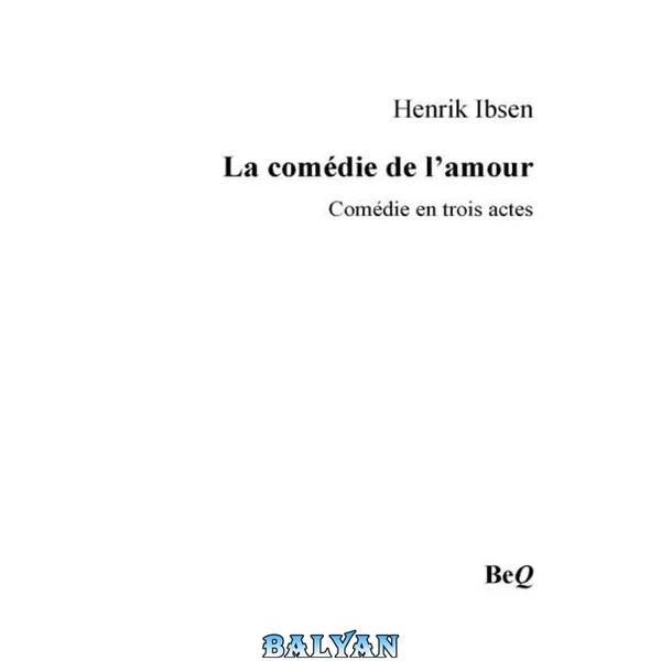 La comédie de l'amour