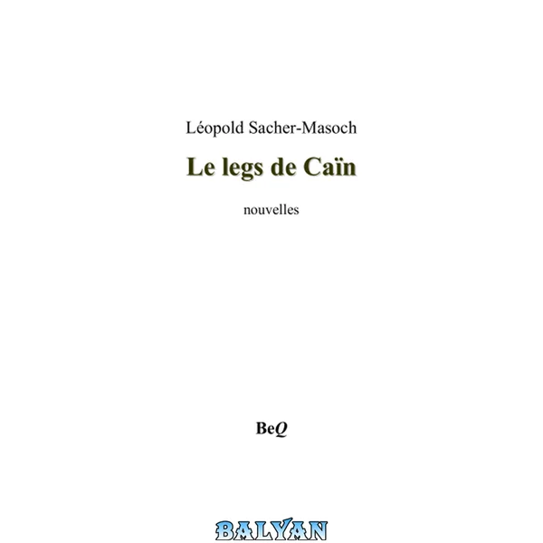 Le Legs de Caïn