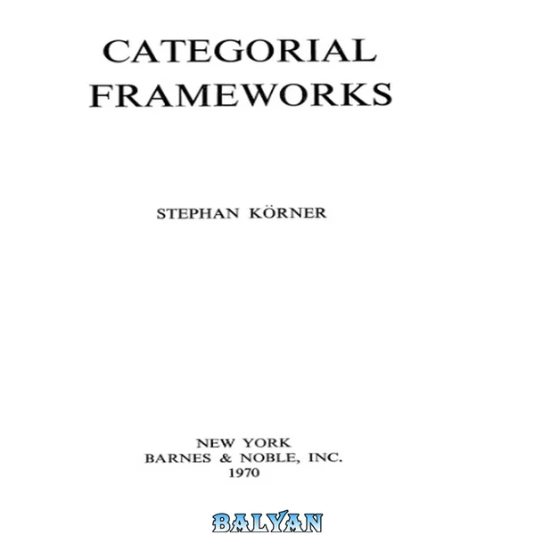 Categorial frameworks