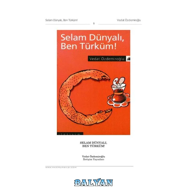Selam Dünyalı Ben Türküm