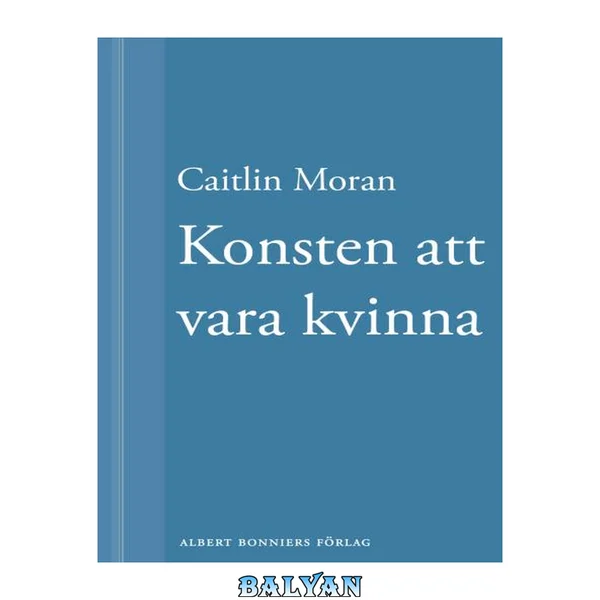 Konsten att vara kvinna