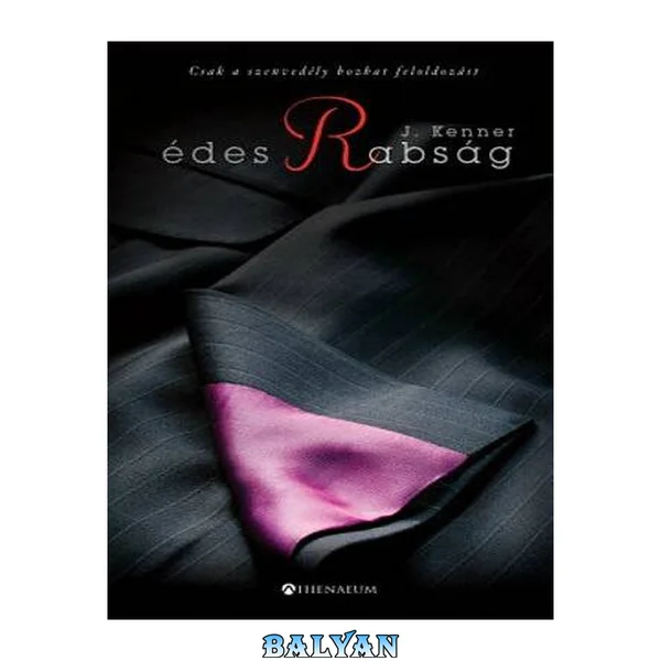 Édes rabság