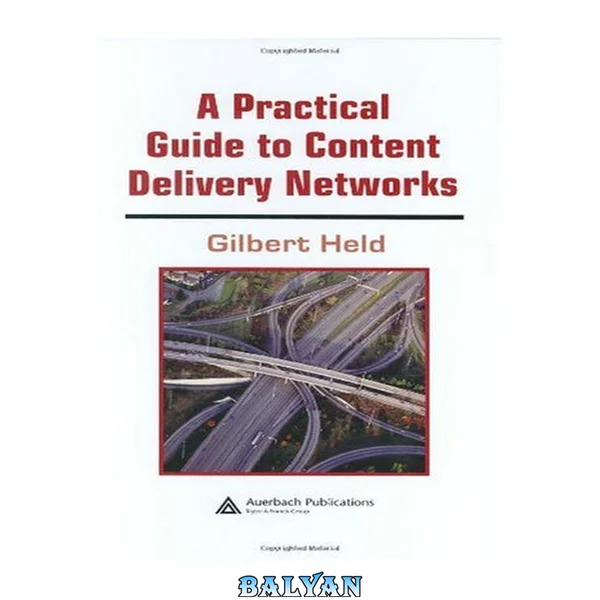 A practical guide to content delivery networks