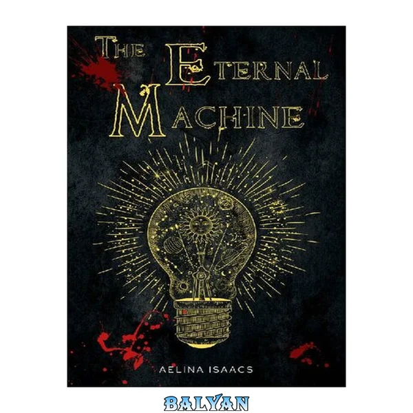 The Eternal Machine