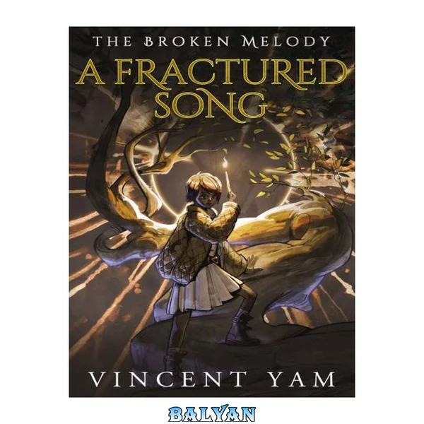 A Fractured Song: The Broken Melody