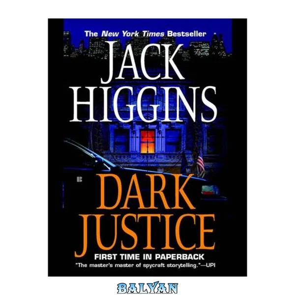 Dark Justice (Sean Dillon Book 12)