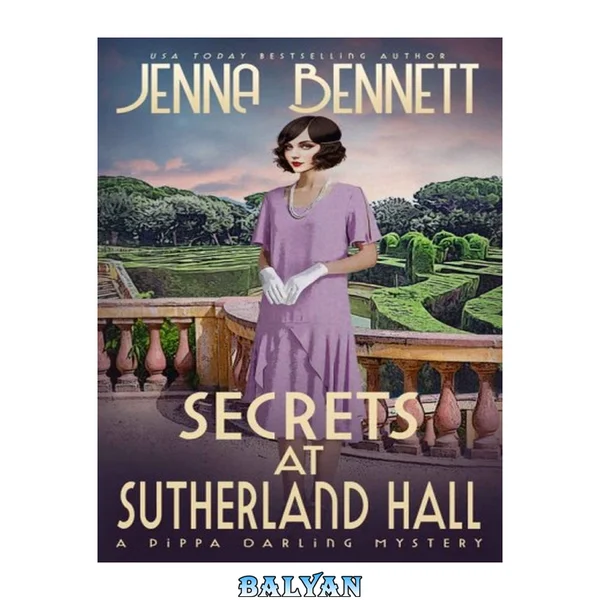 Secrets at Sutherland Hall