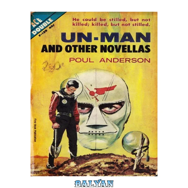 The Un-Man & Other Novellas