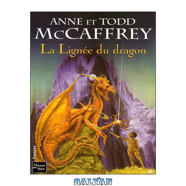 La Lignée du Dragon