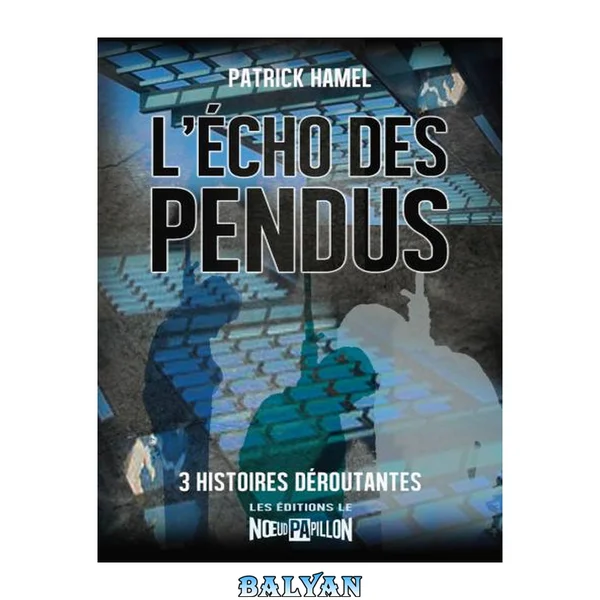 L'écho des pendus
