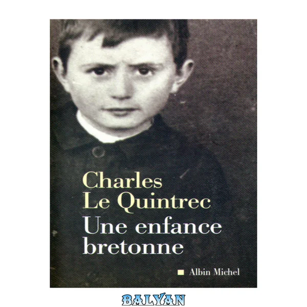 Une enfance bretonne