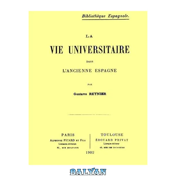 La Vie Universitaire dans l'ancienne Espagne