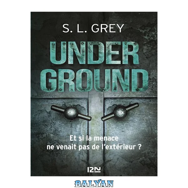 Underground (french Edition)