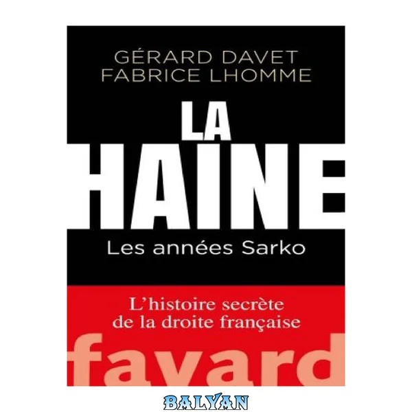 La Haine: Les années Sarko