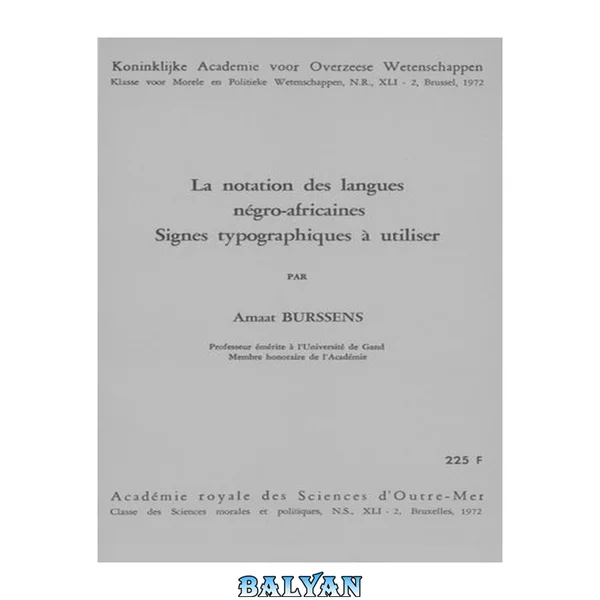 La notation des langues négro-africaines. Signes typographique à utiliser