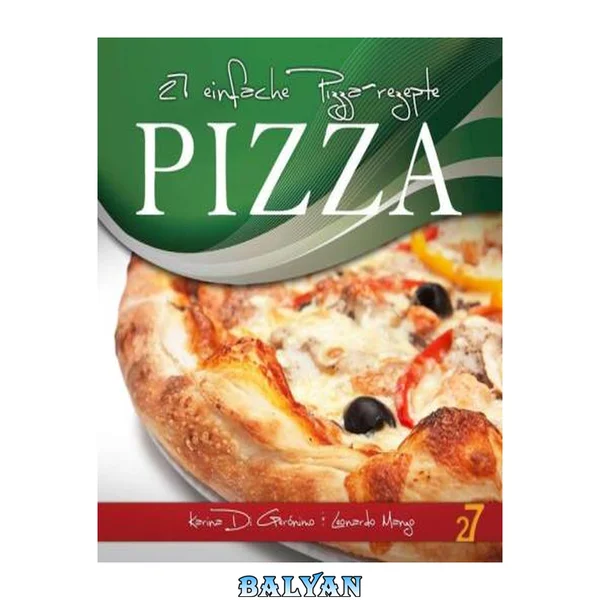 27 einfache Pizza-rezepte