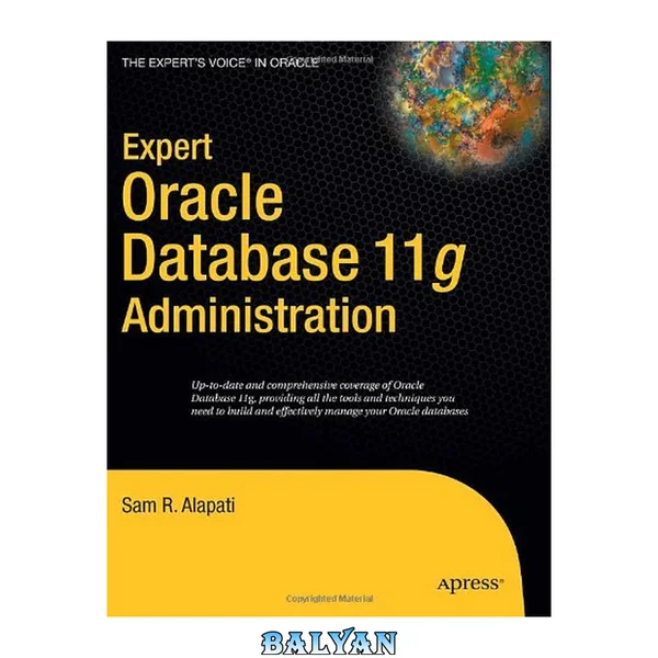 Expert Oracle database 11g administration: Expert Oracle database 11g administration
