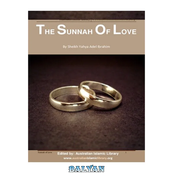 The Sunnah of Love (سنة الحب)