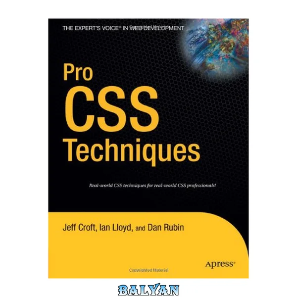 Pro CSS techniques : [real-world CSS techniques for real-world CSS professionals!