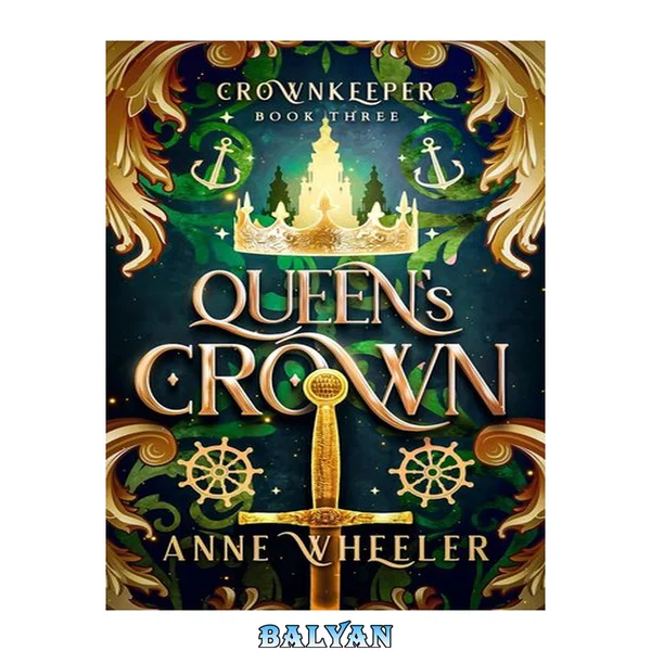 Queen's Crown (Crownkeeper Trilogy Book 3)
