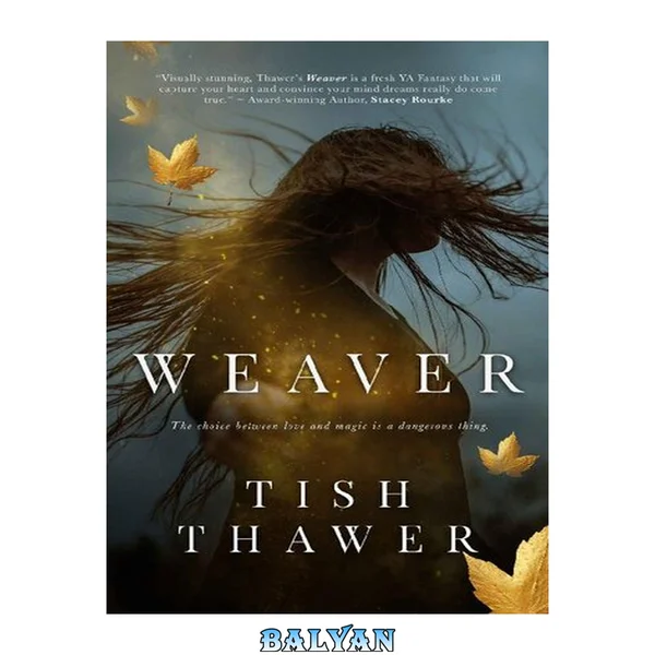 Weaver