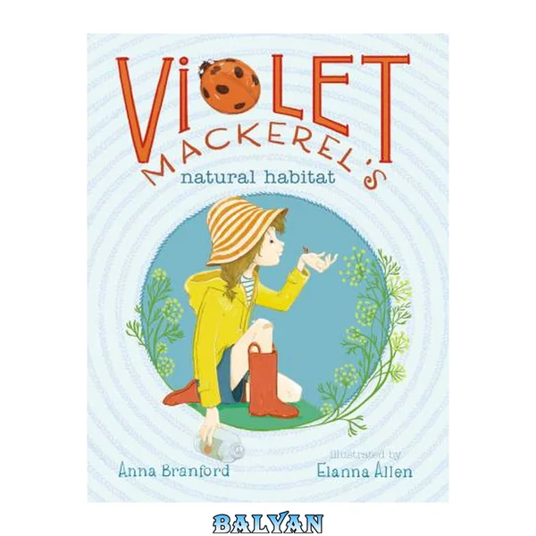 Violet Mackerel. 03 : Violet Mackerel's natural habitat