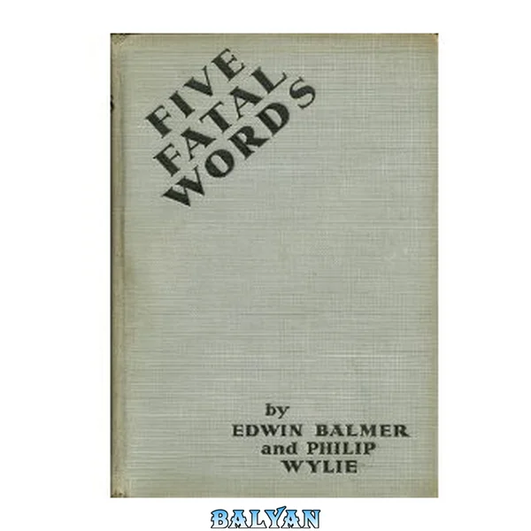 Five Fatal Words