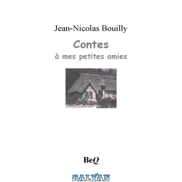 Contes à mes petites amies