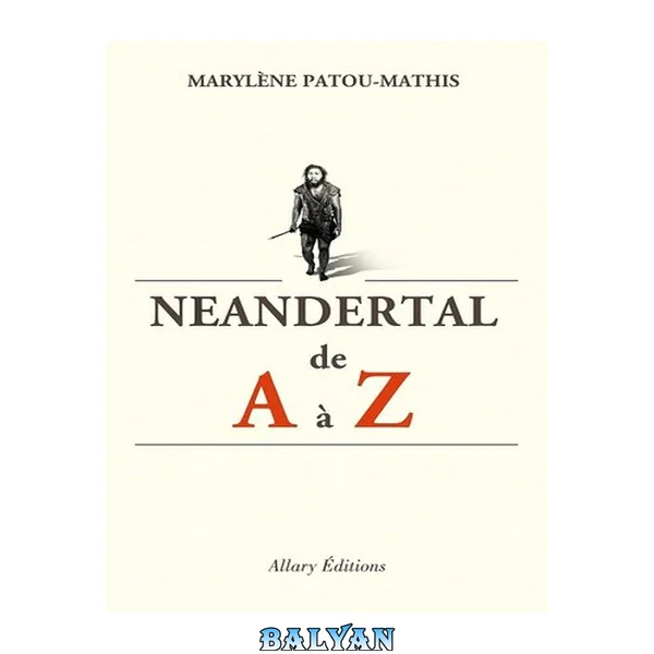Néandertal de A à Z