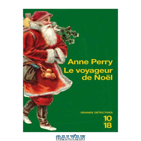 Le voyageur de Noël (Histoires de Noël 2)