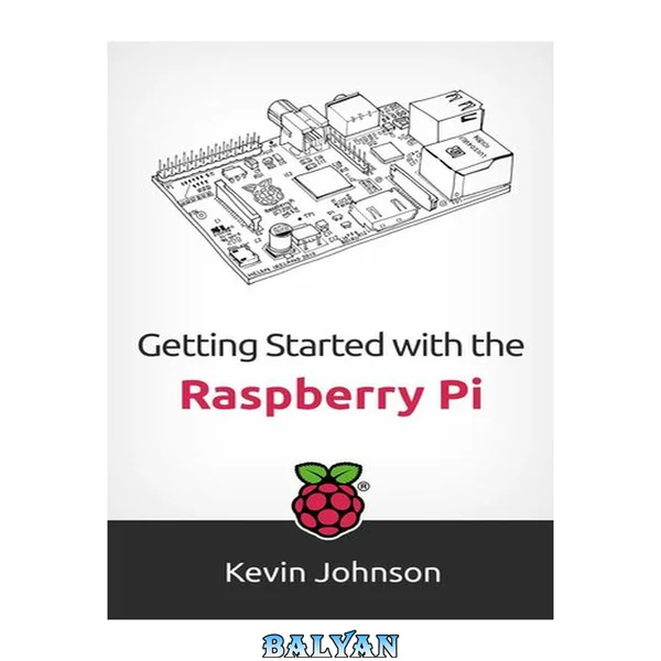 Getting Started with the Raspberry Pi