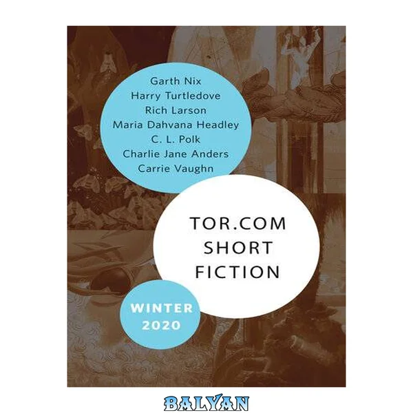 Tor.com Short Fiction Winter 2020 Issue