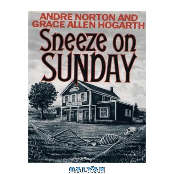 Sneeze on Sunday