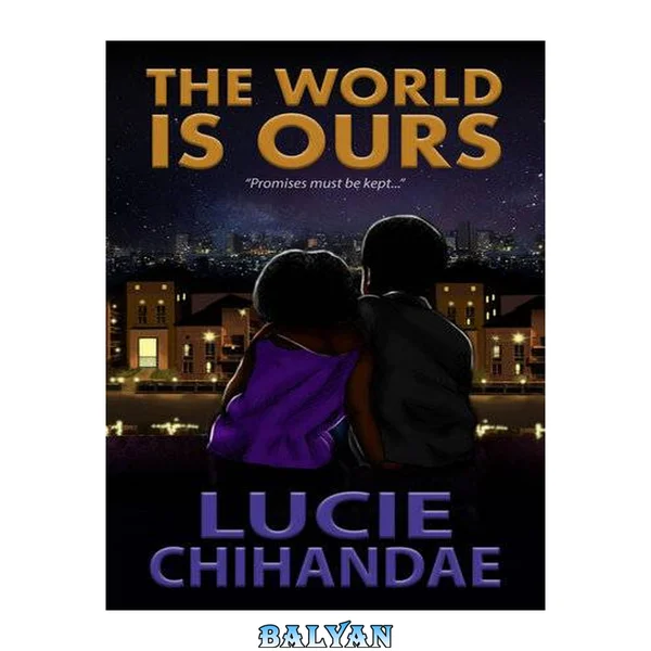 The World is Ours