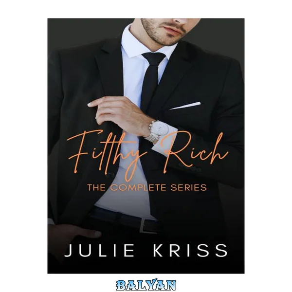 Filthy Rich: The Complete Series