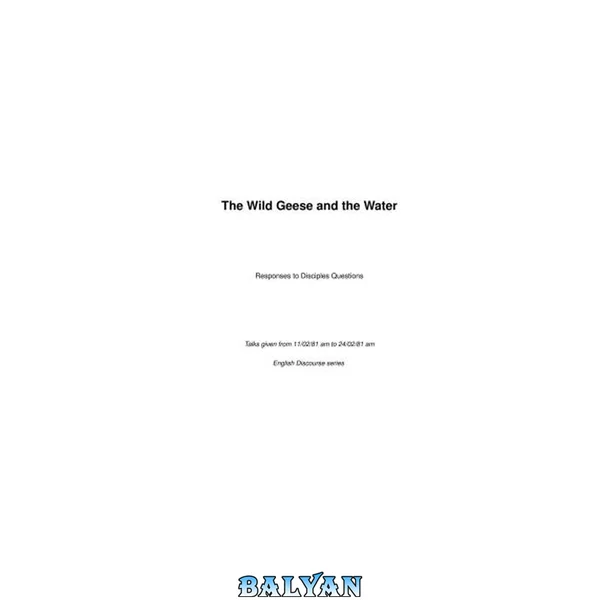 The Wild Geese and the Water