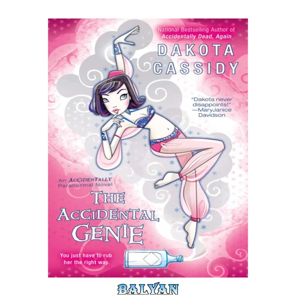The Accidental Genie (Accidentally Paranormal Novel Book 7)