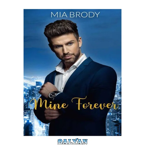 Mine Forever (One Night with You)